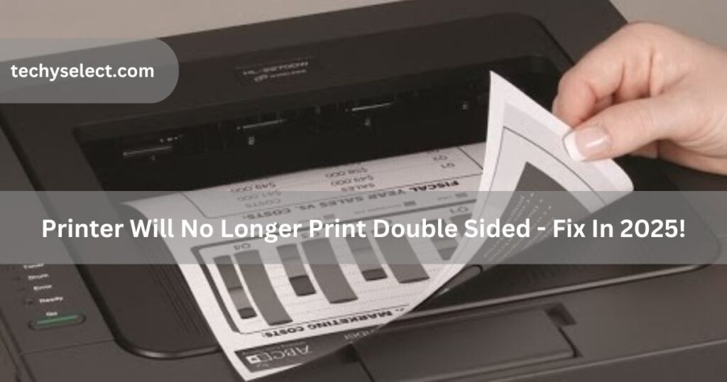 printer will no longer print double sided